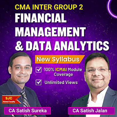 CMA Inter FM & DA (Group 2) By CA Satish Jalan & CA Satish Sureka