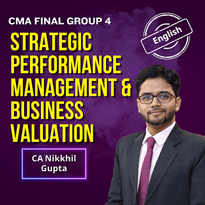 CMA Final SPMBV (English) - Group 4 - By CA Nikkhil Gupta