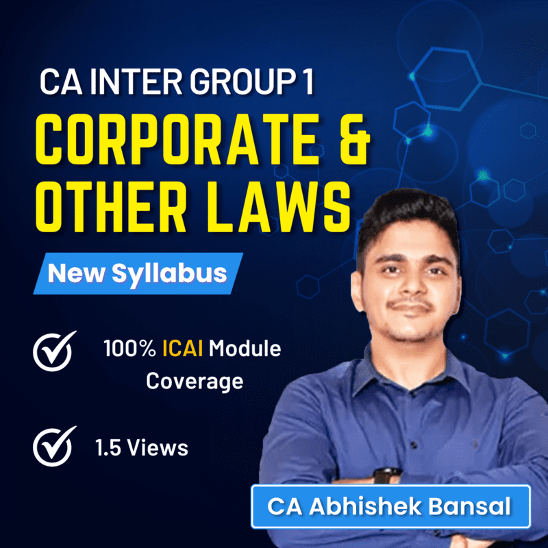 CA Inter Corporate & Other Laws (Group 1) By CA Abhishek Bansal