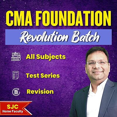 CMA Foundation Revolution Batch 3.0 By SJC Institute