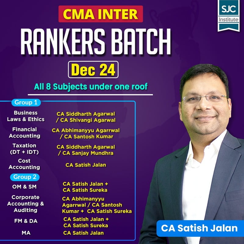 CMA Inter Rankers Batch by SJC Institute for Dec 24 - Download Mode